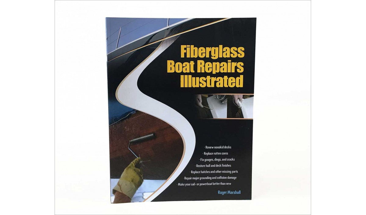 Fiberglass Boat Repairs Illustrated : TAP Plastics - Fiberglass IllustrateD Xl 1200x705